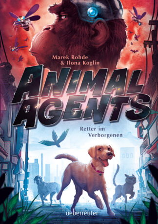 Produktcover des Buches: Animal Agents - Retter im Verborgenen (Animal Agents