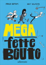 Produktcover des Buches: Mega fette Beute