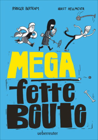 Produktcover des Buches: Mega fette Beute
