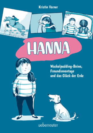 Produktcover des Buches: Hanna - Wackelpudding-Beine