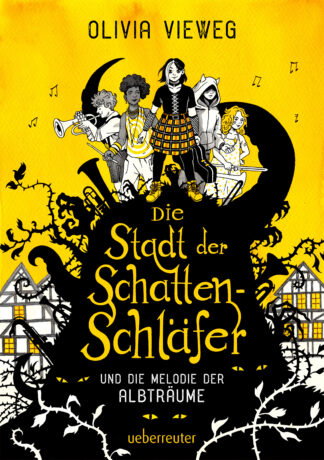 Produktcover des Buches: Die Stadt der Schattenschläfer und die Melodie der Albträume
