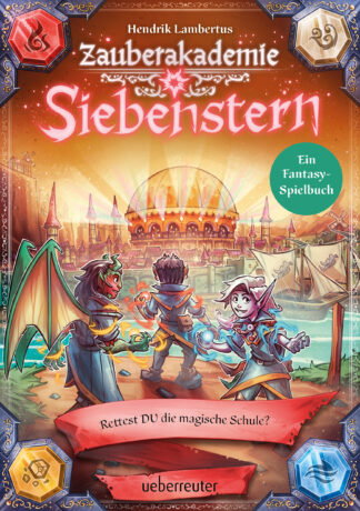 Produktcover des Buches: Zauberakademie Siebenstern - Rettest DU die magische Schule? (Zauberakademie Siebenstern