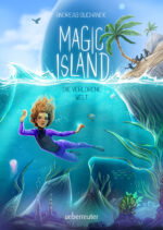 Produktcover des Buches: Magic Island – Die verlorene Welt (Magic Island
