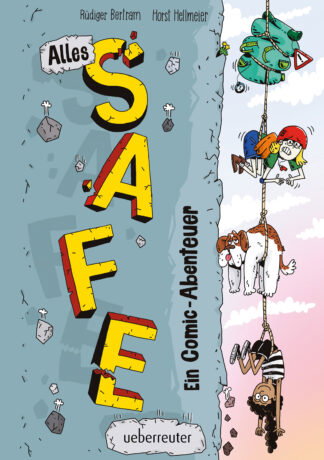 Produktcover des Buches: Alles Safe. Ein Comic-Abenteuer