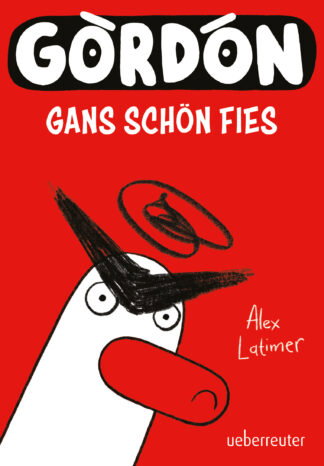 Produktcover des Buches: Gordon - Gans schön fies: Comicroman mit plakativem