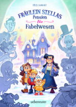 Produktcover des Buches: Fräulein Stellas Pension für Fabelwesen