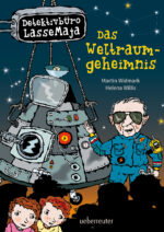 Produktcover des Buches: Detektivbüro LasseMaja – Das Weltraumgeheimnis (Detektivbüro LasseMaja