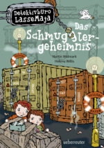 Produktcover des Buches: Detektivbüro LasseMaja – Das Schmugglergeheimnis (Detektivbüro LasseMaja
