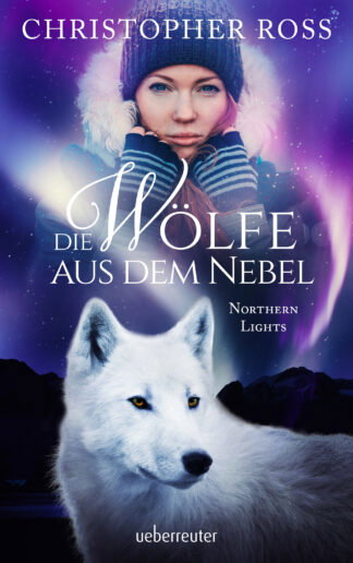 Produktcover des Buches: Northern Lights - Die Wölfe aus dem Nebel (Northern Lights