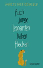 Produktcover des Buches: Auch junge Leoparden haben Flecken