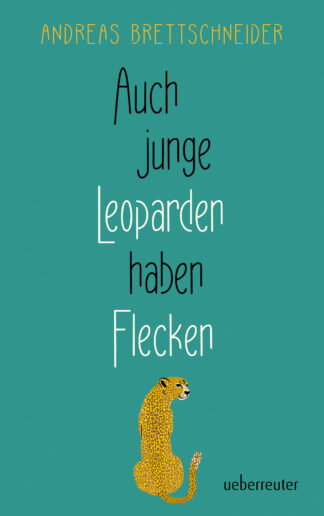 Produktcover des Buches: Auch junge Leoparden haben Flecken