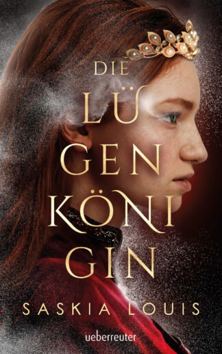 Produktcover des Buches: Die Lügenkönigin – Mitreißende Fantasy in opulenter Ausstattung: Hardcover mit Lesebändchen