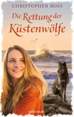 Produktcover des Buches: Die Rettung der Küstenwölfe