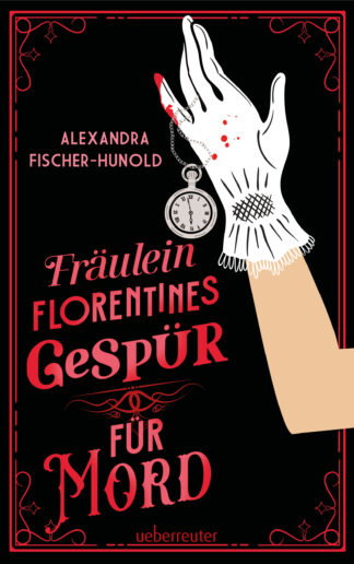 Produktcover des Buches: Fräulein Florentines Gespür für Mord - Cosy Crime trifft Female Empowerment. Charmanter Krimi im Berlin der 1890er-Jahre mit Farbschnitt in der 1. Auflage