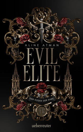 Produktcover des Buches: Evil Elite – Der Kodex der Ehre