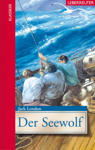 Produktcover des Buches: Der Seewolf (Klassiker der Weltliteratur in gekürzter Fassung