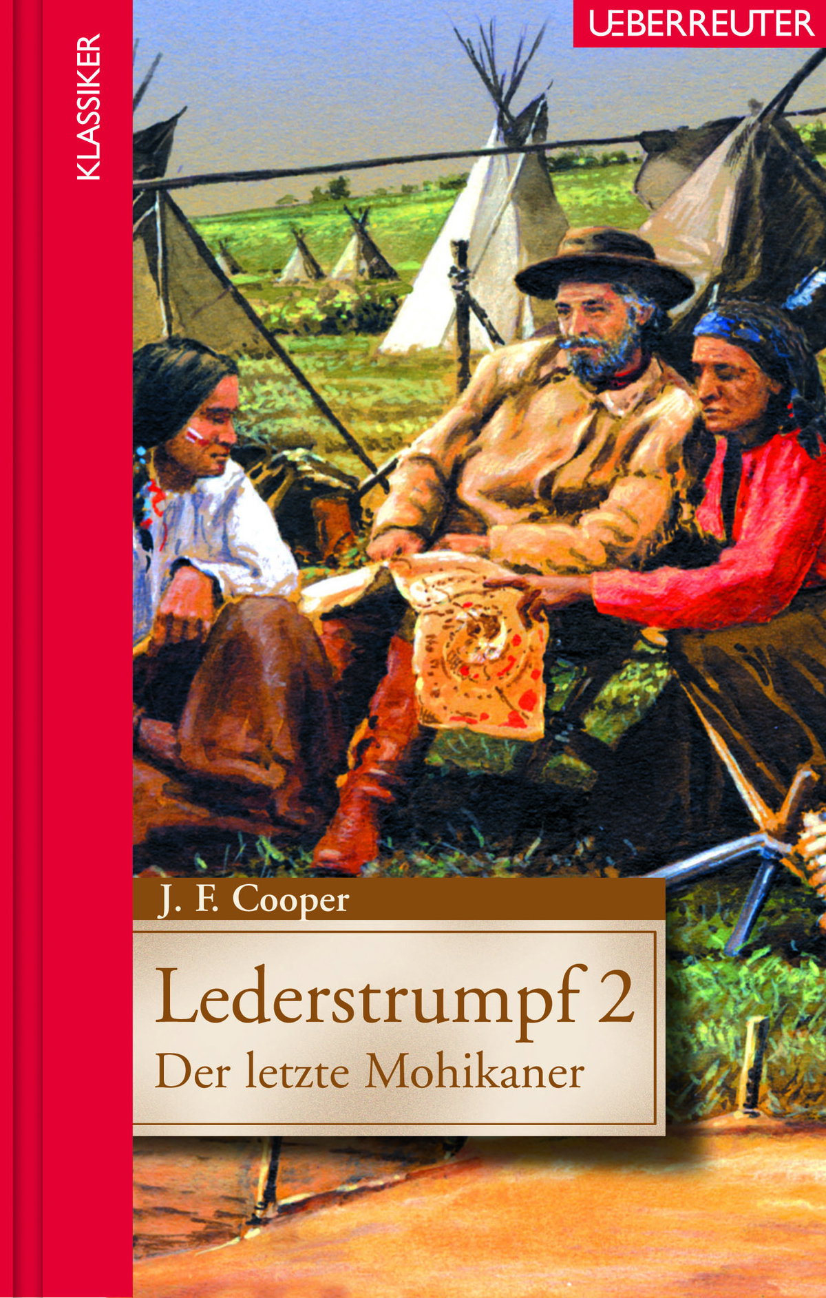 Produktcover des Buches: Lederstrumpf 2 - Der letzte Mohikaner (Klassiker der Weltliteratur in gekürzter Fassung